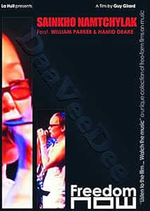 Sainkho Namtchylak: William Parker & Hamid Drake |   DVD